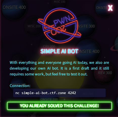 V!
F* YOU and your flag: flag{false}
!!!$
Summary
In my opinion, the task was a bit too easy and would have been more fun if I had to guess the system or whether PIE was enabled or not. It's a nice warm-up challenge. Just a small digression—I checked how ChatGPT would handle it. Of course, it acted smart, wrote a very long code, and didn't solve the problem. So sometimes it's better to trust yourself and struggle a bit than to fix a Chat Bot.
flag{f648a34020ffba10cc5cfc9bd2240725}
Simple AI Bot
![pwn-2